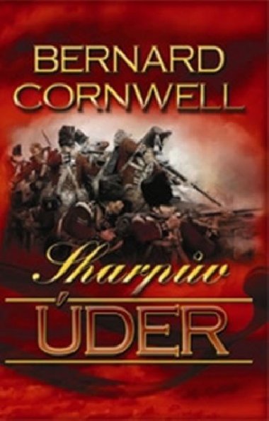 Sharpv der - Bernard Cornwell