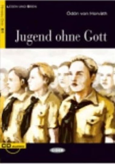 Jugend ohne Gott + CD - neuveden