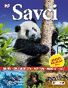 Savci - Druhy, Zpsob ivota, Potrava, Mlata, Lov - Dorling Kindersley