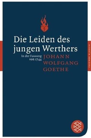 Die Leiden des jungen Werthers - Goethe Johann Wolfgang