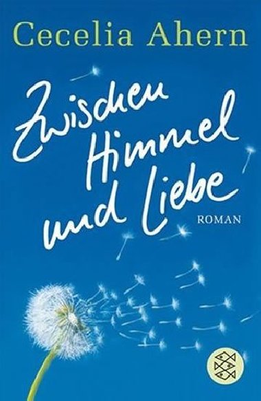 Zwischen Himmel und Liebe - Ahernov Cecelia