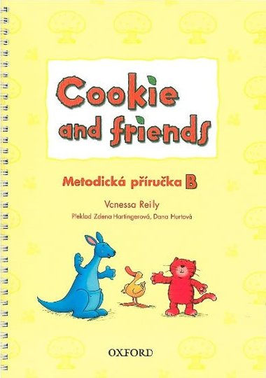 Cookie and Friends B Metodick Pruka - Reilly Vanessa