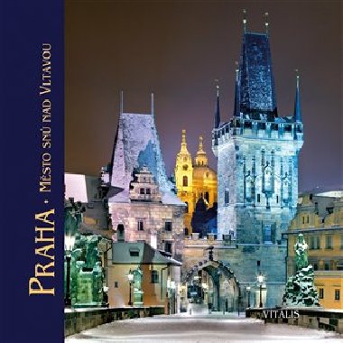 Praha - Msto sn nad Vltavou - Roman Neugebauer