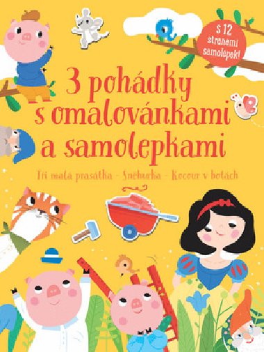 3 pohdky s omalovnkami a samolepkami - YoYo Books
