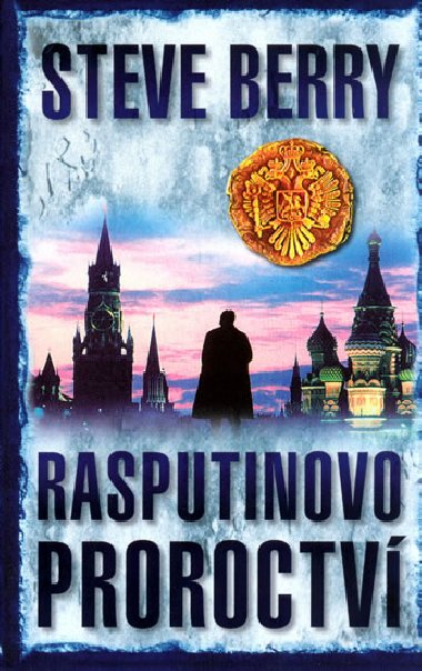 Rasputinovo proroctv - Steve Berry