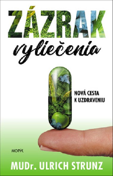 Zzrak vylieenia - Ulrich Strunz