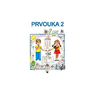 Prvouka 2 - pracovn seit pro praktick Z - Tup, Kubov