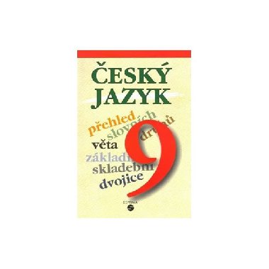 esk jazyk 9 - uebnice - Bendkov, Luskov