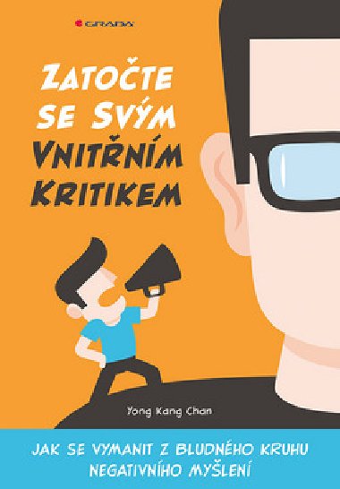 Zatočte se svým vnitřním kritikem - Kang Yong Chan
