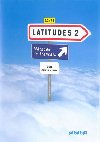 Latitudes 2 - Rgine Mrieux; Yves Loiseau; Emmanuel Lain