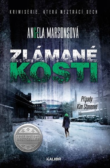 Zlman kosti - Angela Marsonsov