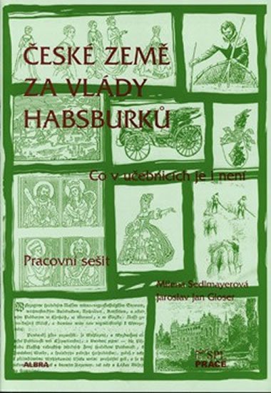 esk zem za vldy Habsburk - pracovn seit - neuveden