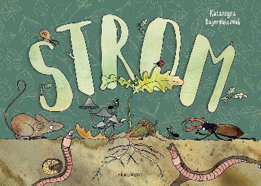 Strom - Katarzyna Bajerowiczov