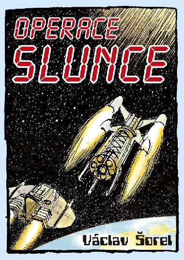 Operace Slunce - orel Vclav