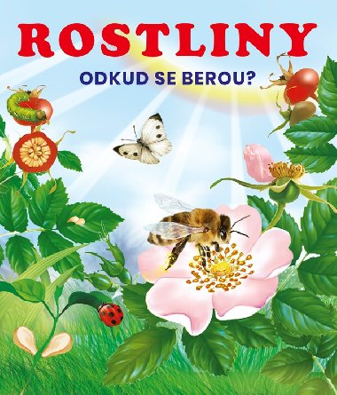 Rostliny Odkud se berou? - CPress
