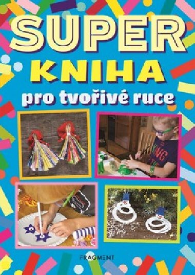 Superkniha pro tvoiv ruce - Fragment
