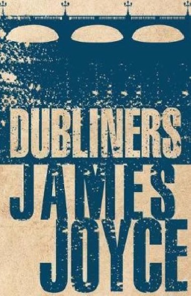 Dubliners - Joyce James