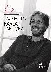 Tajemství Karla Janečka - Jindřich Kabát; Karel Janeček