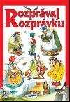 Rozprvaj rozprvku - 