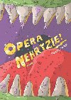 Opera nehryzie - Martin Vanek