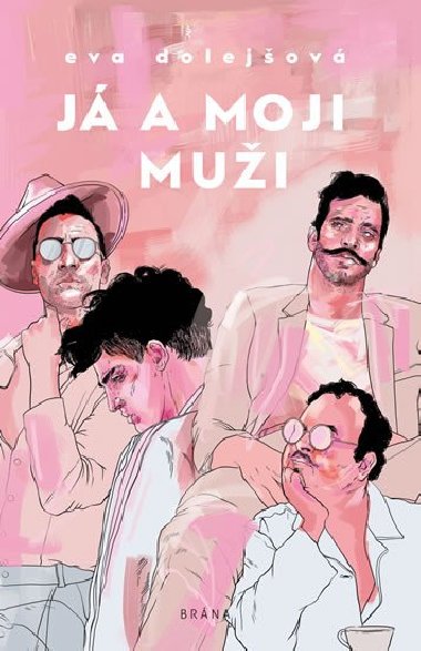 J a moji mui - Eva Dolejov
