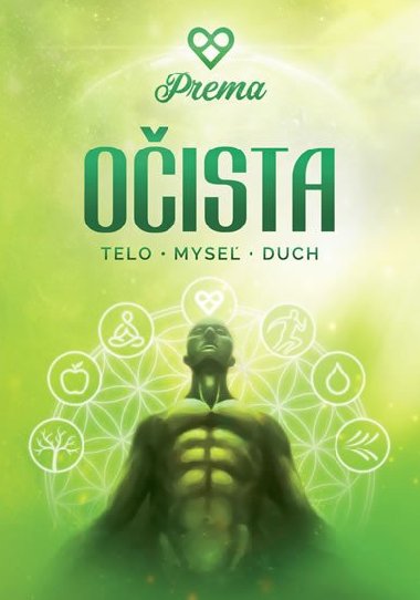 Oista * Telo * Myse * Duch - Prema Leo
