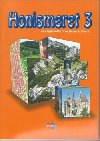 Honismeret az alapiskolák 3. osztálya számára - Mária Kožuchová; Renáta Matúšková