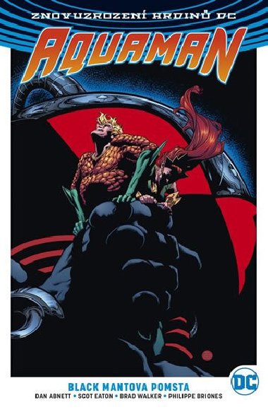 Aquaman 2 Black Mantova pomsta - Dan Abnett