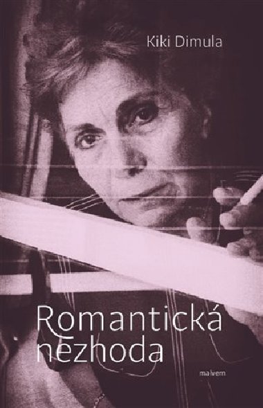 Romantick nezhoda - Kiki Dimula