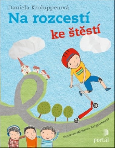 Na rozcest ke tst - Daniela Krolupperov; Michaela Bergmannov