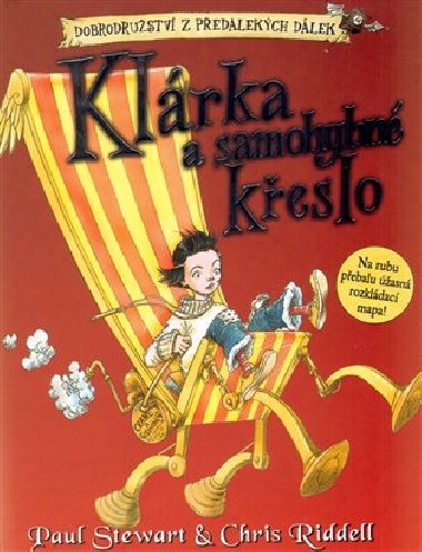 Klrka a samohybn keslo - Paul Stewart; Chris Riddell