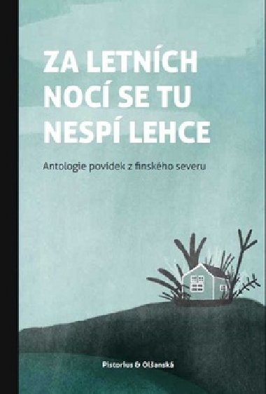 Za letnch noc se tu nesp lehce - 