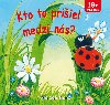 Kto to priiel medzi ns? - 
