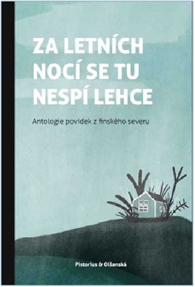 Za letnch noc se tu nesp lehce - 