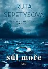 Sl moe - Ruta Sepetysov