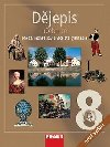 Djepis 8 pro Z a vcelet gymnzia - Uebnice 2. vydn - kolektiv autor