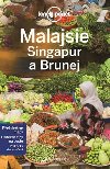 Malajsie, Singapur a Brunej - Lonely Planet - neuveden