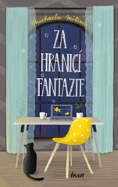 Za hranic fantazie - Mitroci Michaela