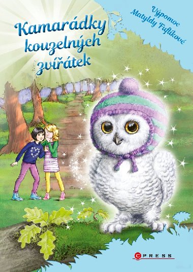 Kamardky kouzelnch zvtek 6: Vpomoc Matyldy Fuflkov - Daisy Meadowsov
