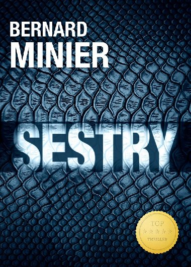 Sestry (bro.) - Minier Bernard