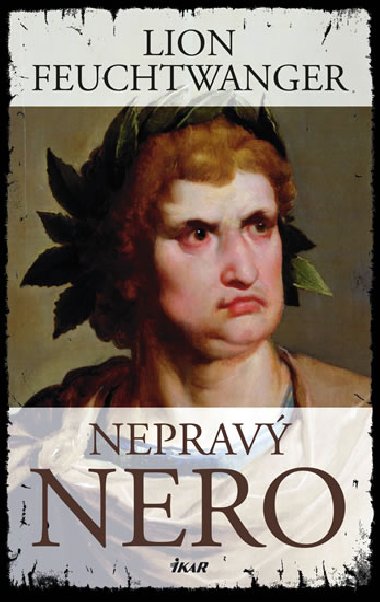 Neprav nero - Lion Feuchtwanger