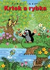 Krtek a rybka - Kateina Milerov; Zdenk Miler