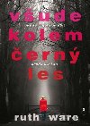 Vude kolem ern les - Ruth Wareov