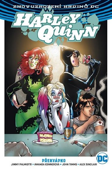 Harley Quinn 4 - Pekvpko - Jimmy Palmiotti; Amanda Conner; John Timms