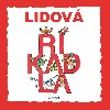 Lidová říkadla - leporelo - Šnajderová Ludmila