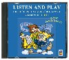 CD LISTEN AND PLAY With magicians! 1. dl - anglitina pro 3. ronk Z - neuveden