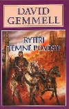 Ryti temn povsti - David Gemmell