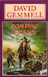 Posledn strce - David Gemmell