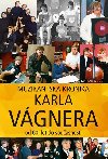 Muzikantská kronika - Karel Vágner