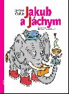 Jakub a Jchym - Jorgen Clevin; Helena Zmatlkov